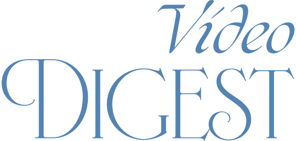 Video Digest